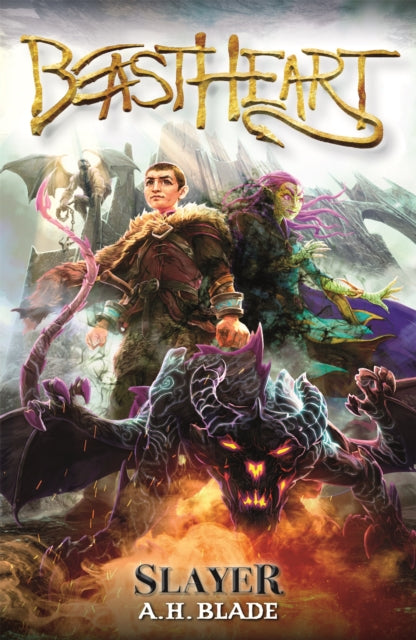 Book cover of: Beastheart: Slayer. By: A. H. Blade
