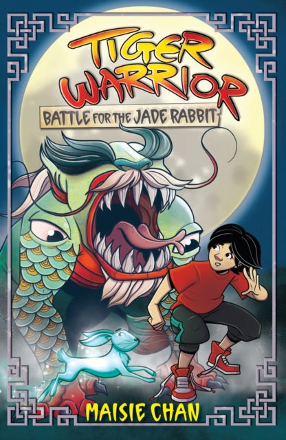 Tiger Warrior: Battle for the Jade Rabbit, Book 4 9781408370919 M.Chan