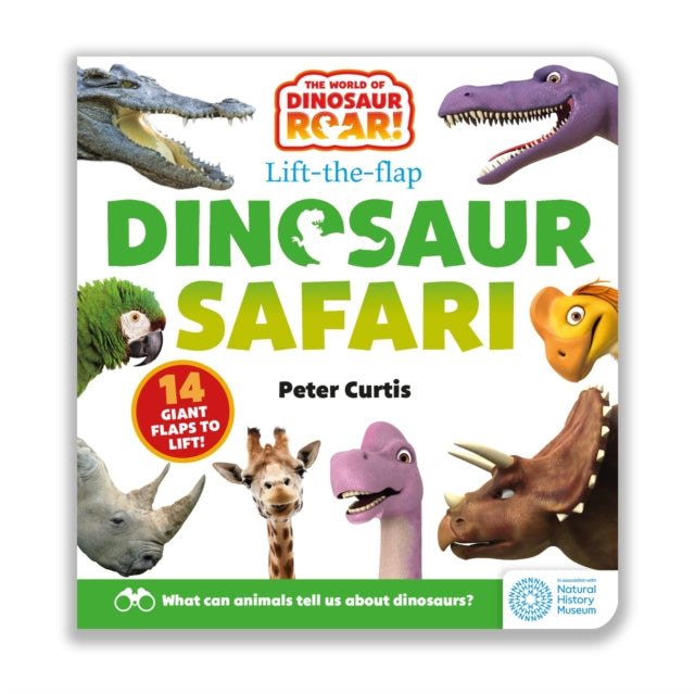 World of Dinosaur Roar!: Dinosaur Safari: A Lift-the-Flap Book 9781408372869 Peter Curtis