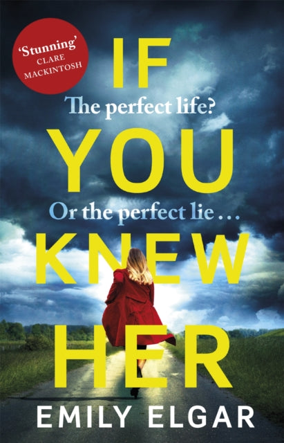 Book cover of: If You Knew Her. By: Emily Elgar