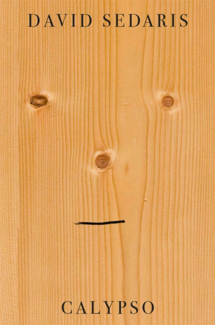 Book cover of: Calypso. By: David Sedaris