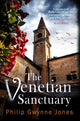 Book cover of: Venetian Sanctuary. By: Philip Gwynne Jones