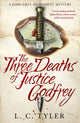 Book cover of: Three Deaths of Justice Godfrey. By: L. C. Tyler