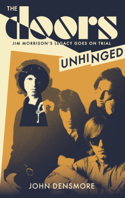 Book cover of: Doors Unhinged. By: John Densmore