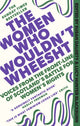 Women Who Wouldn't Wheesht 9781408720721 Susan Dalgety