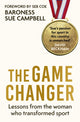 Book cover of: Game Changer. By: Baroness Sue Campbell