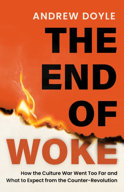 Book cover of: THE END OF WOKE