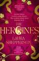 Heroines, The instant Sunday Times bestseller 9781408725429 Laura Shepperson