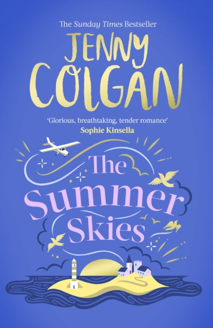 Summer Skies, Escape to the Scottish Isles with the brand-new novel by the Sunday Times bestselling author 9781408726136 Jenny Colgan