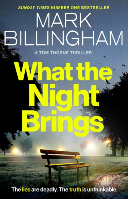 Book cover of: What the Night Brings. By: Mark Billingham