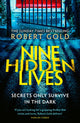 Book cover of: Nine Hidden Lives