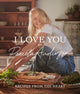 I Love You: Recipes from the heart, the first cookbook from the iconic actress, model and activist 9781408731703 Paul Anthony