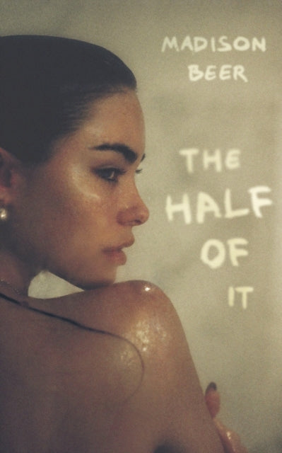 Half of It, A Memoir 9781408748282 Madison Beer