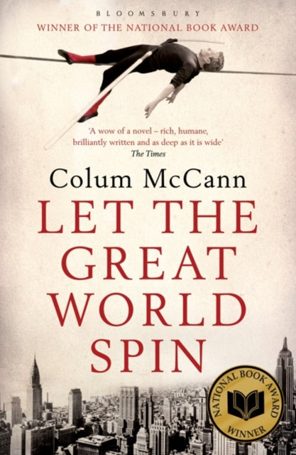 Let the Great World Spin 9781408801185 Colum Mccann