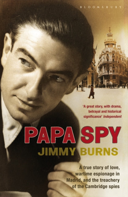 Book cover of: Papa Spy. By: Jimmy Burns