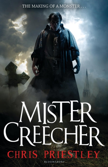 Mister Creecher 9781408811054 Chris Priestley