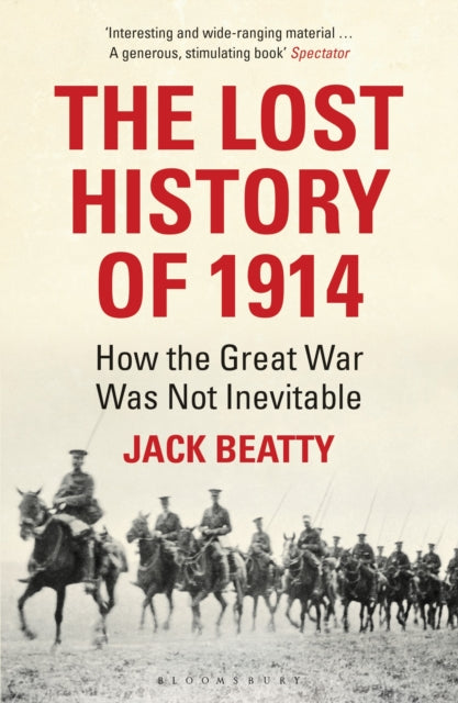 Book cover of: Lost History of 1914