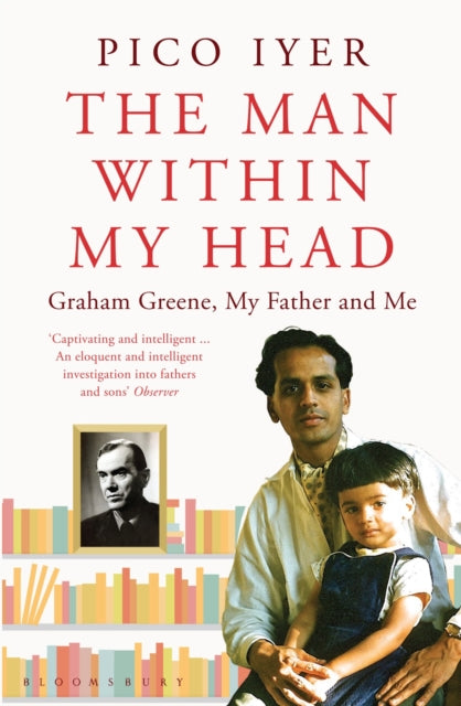 Book cover of: Man Within My Head. By: Pico Iyer
