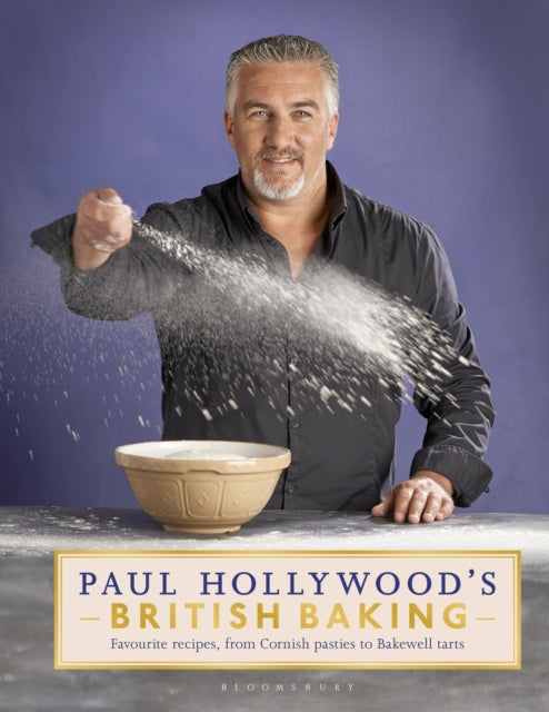 Book cover of: Paul Hollywood's British Baking. By: Paul Hollywood     