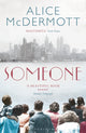 Book cover of: Someone. By: Alice McDermott