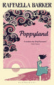 Book cover of: Poppyland. By: Raffaella Barker