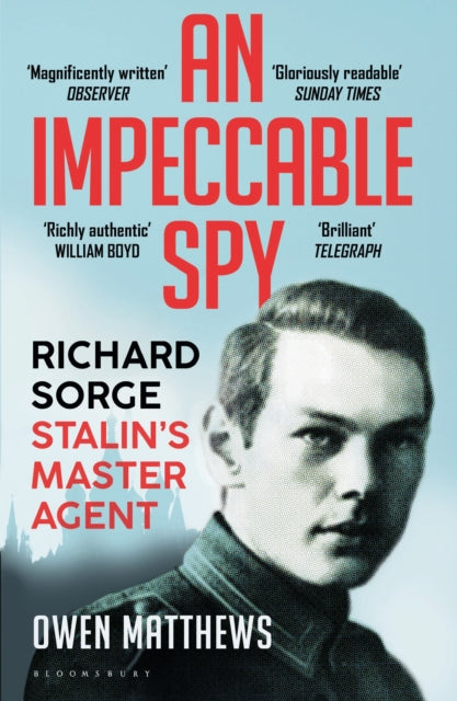Book cover of: Impeccable Spy. By: Owen Matthews