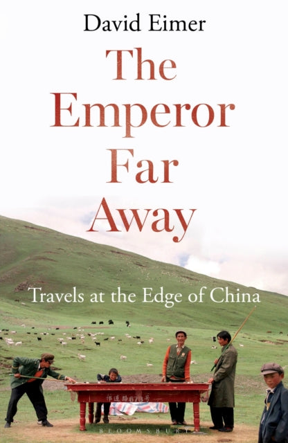 Book cover of: Emperor Far Away. By: David Eimer