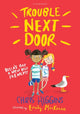 Trouble Next Door