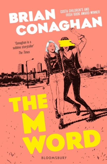 Book cover of: M Word. By: Brian Conaghan