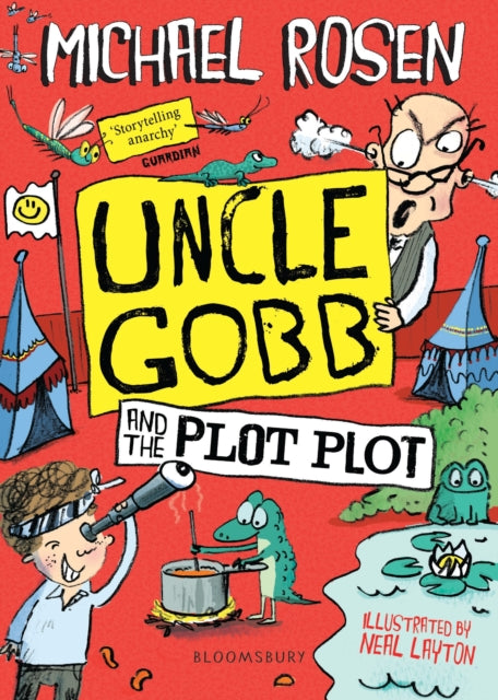 Book cover of: Uncle Gobb and the Plot Plot. By: Michael Rosen