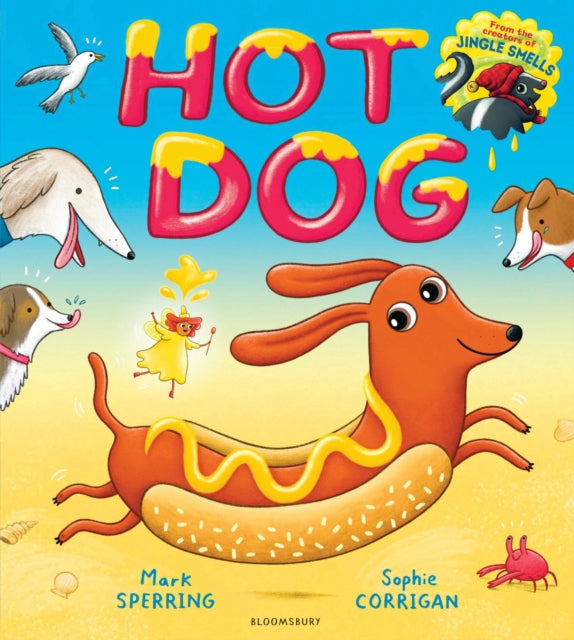 Hot Dog 9781408876114 Mark Sperring