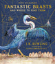 Fantastic Beasts and Where to Find Them, Illustrated Edition 9781408885260 J. K. Rowling