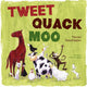 Book cover of: Tweet, Quack Moo. By: Fatima Sharafeddine