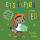 Book cover of: Let's Explore with Ted