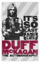 Book cover of: It's So Easy (and other lies)
