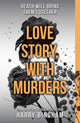 Book cover of: Love Story, With Murders