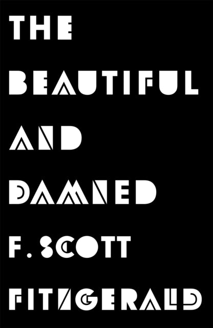 Book cover of: Beautiful and Damned. By: F. Scott Fitzgerald