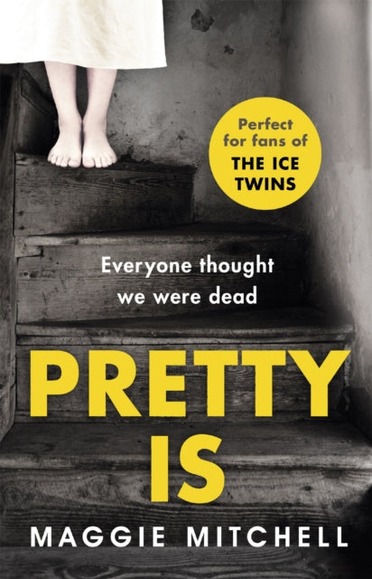 Book cover of: Pretty Is. By: Maggie Mitchell