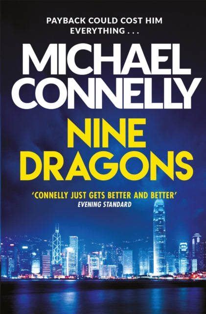 Nine Dragons 9781409155744 Michael Connelly
