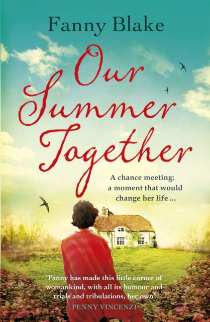 Book cover of: Our Summer Together. By: Fanny Blake