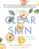 Book cover of: Clear Skin Cookbook. By: Dale Pinnock