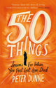Book cover of: 50 Things. By: Peter Dunne