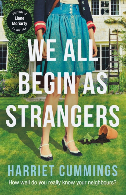 Book cover of: We All Begin As Strangers. By: Harriet Cummings