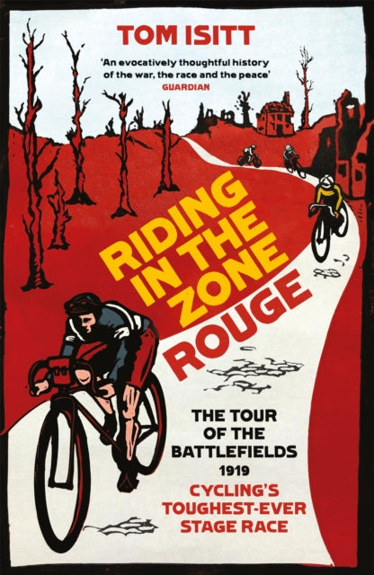 Book cover of: Riding in the Zone Rouge. By: Tom Isitt