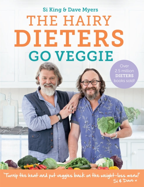 Book cover of: Hairy Dieters Go Veggie. By: Si King