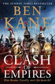 Book cover of: Clash of Empires. By: Ben Kane
