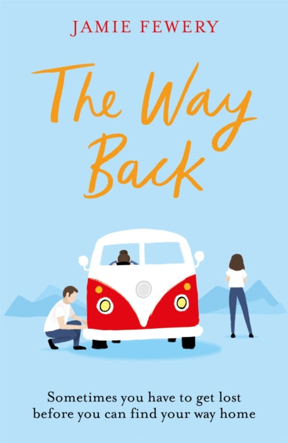 Book cover of: Way Back. By: Jamie Fewery
