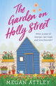 Book cover of: Garden on Holly Street. By: Megan Attley