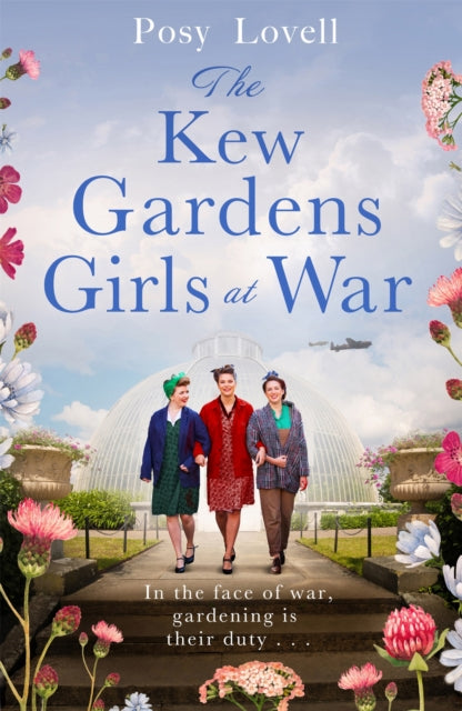 Book cover of: Kew Gardens Girls at War. By: Posy Lovell
