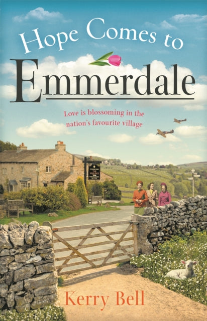 Book cover of: Hope Comes to Emmerdale. By: Kerry Bell